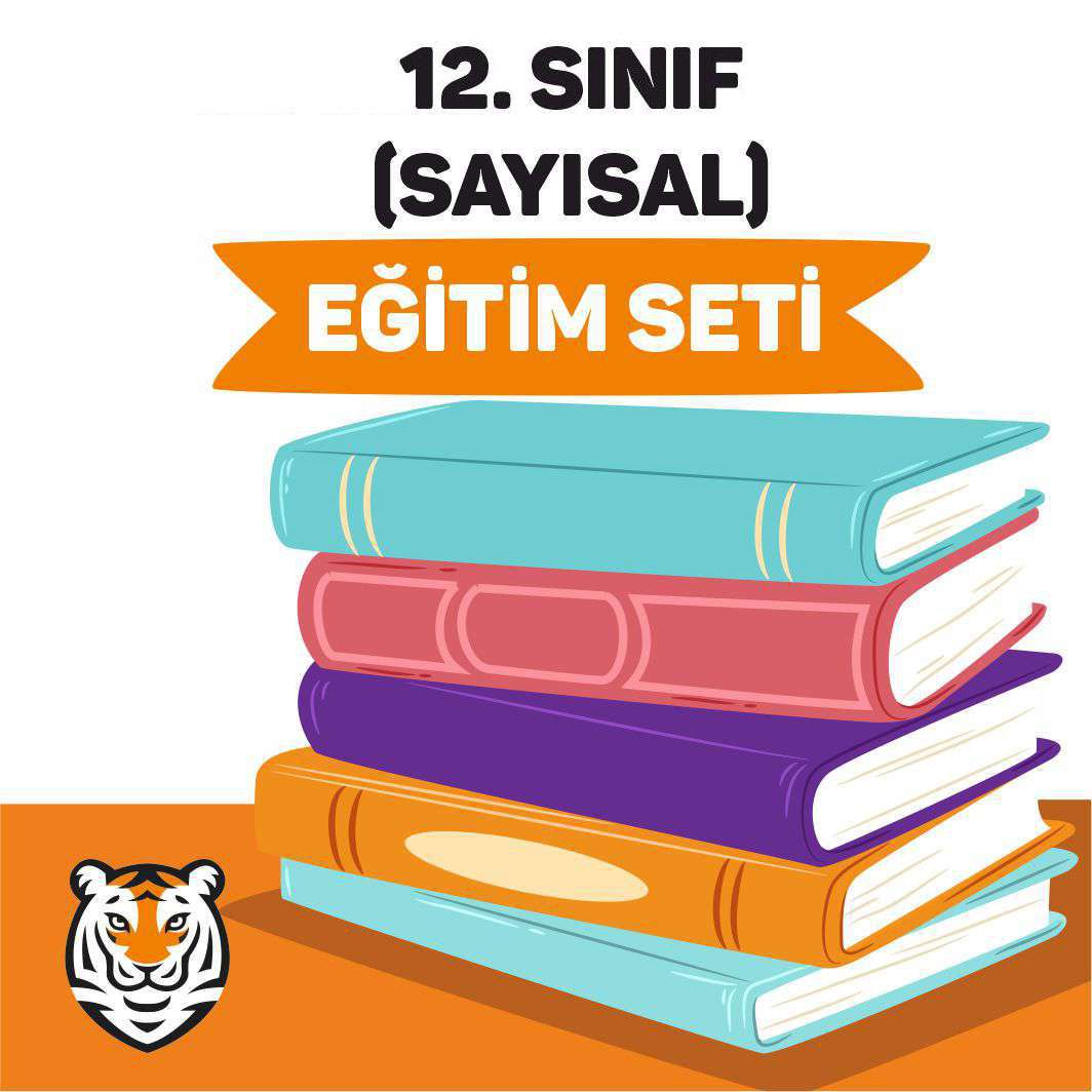 12. SINIF (SAYISAL) EĞİTİM SETİ