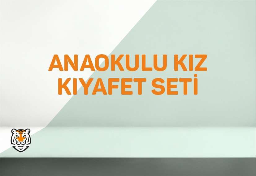 ANAOKULU KIZ KIYAFET SETİ